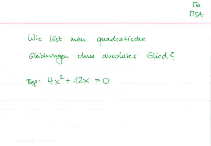 Aufgabe: Wie löst man quadratische Gleichungen ohne absolutes Glied? Beispiel: 4x² + 12x = 0.